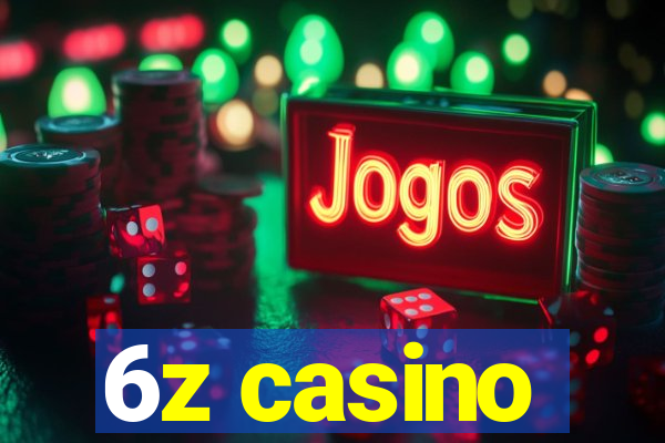 6z casino